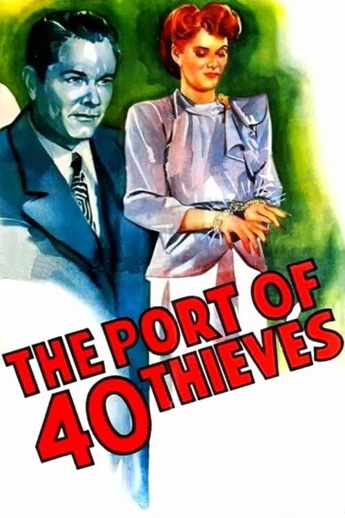 The Port of 40 Thieves (1944) poster