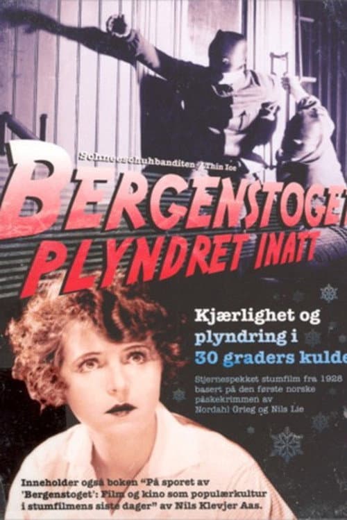 Bergenstoget plyndret inatt (1928) poster