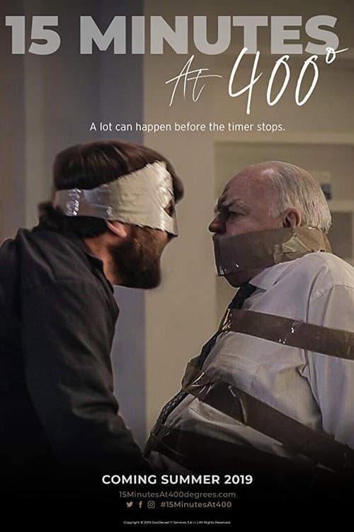 15 Minutes at 400 Degrees (2019) poster