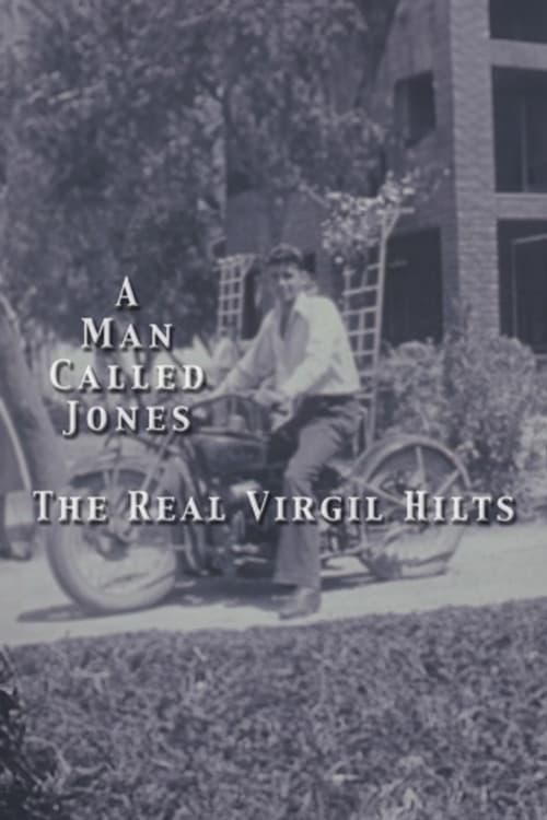 The Real Virgil Hilts: A Man Called Jones (2002) poster