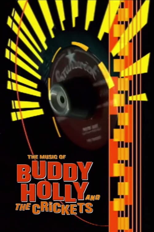 The Music of Buddy Holly and The Crickets (2005) poster