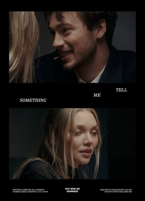 ​Tell Me Something (2025) poster