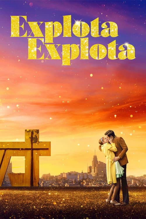 Explota, explota (2020) poster