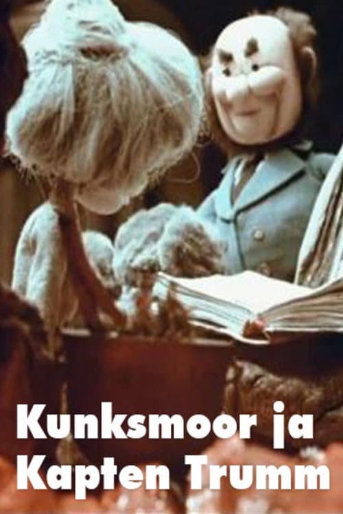 Kunksmoor ja kapten Trumm (1979) poster