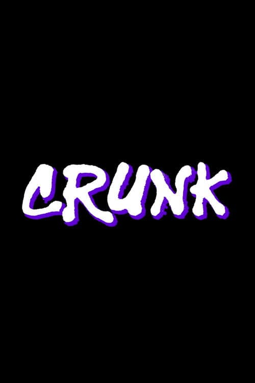 Crunk (2024) poster