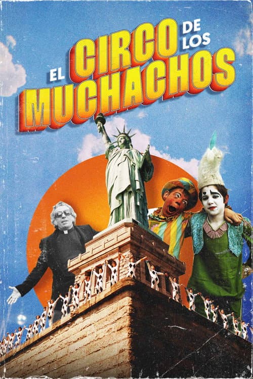 El Circo de los Muchachos (2024) poster