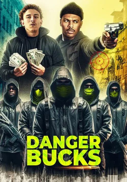 Danger Bucks (2023) poster