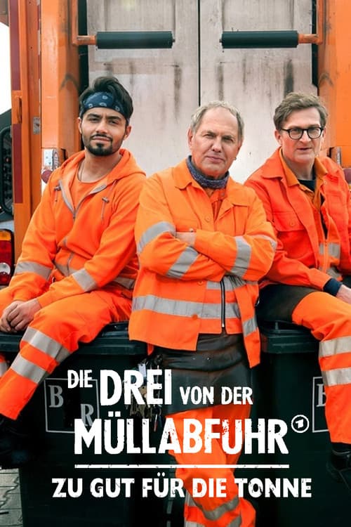 Die Drei von der Müllabfuhr - Zu gut für die Tonne (2022) poster