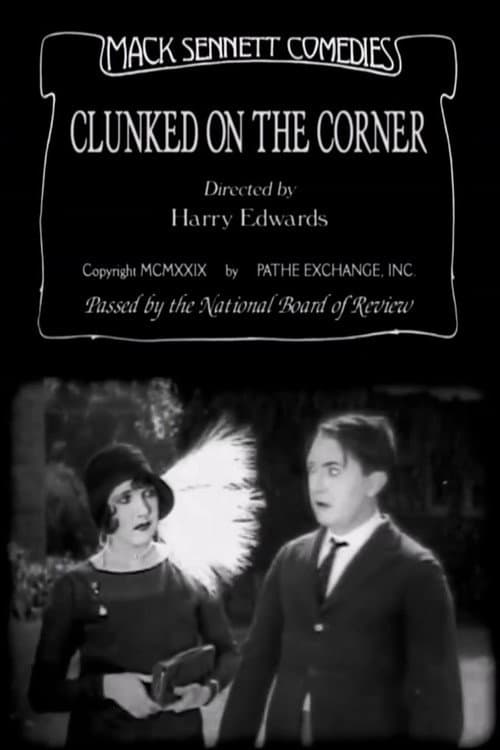 Clunked on the Corner (1929) poster