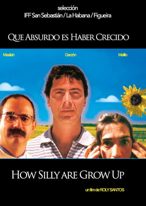 Que absurdo es haber crecido (2000) poster