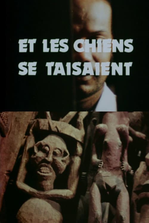 Et les chiens se taisaient (1976) poster