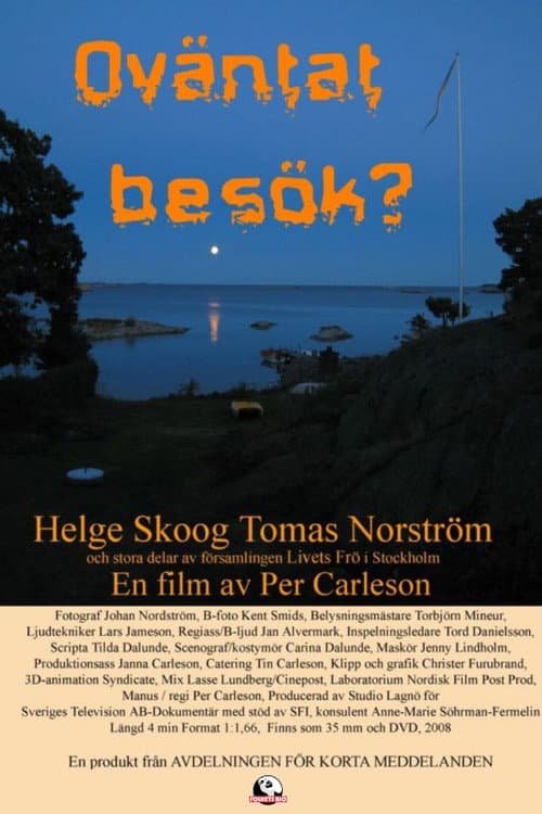 Oväntat besök? (2008) poster
