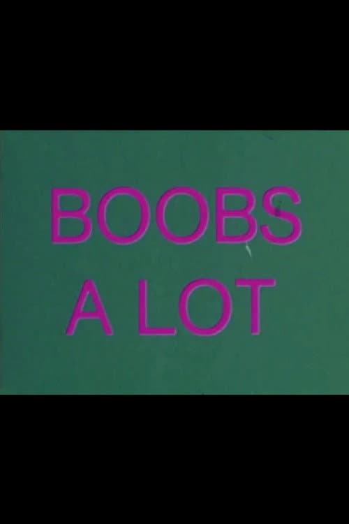 Boobs A Lot (1975) poster