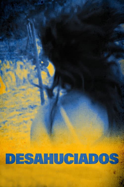 Desahuciados (2019) poster
