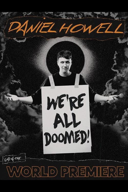 Daniel Howell: We're All Doomed! (2024) poster