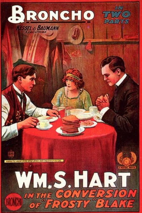 The Conversion of Frosty Blake (1915) poster