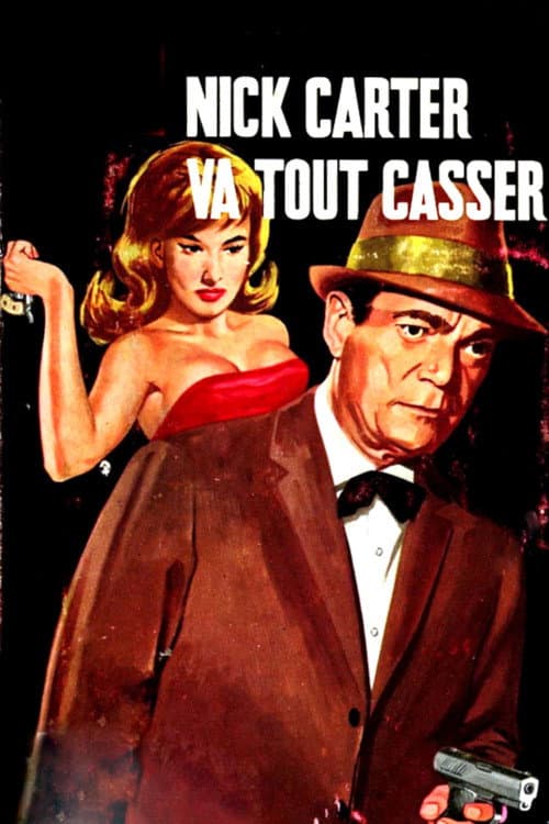 Nick Carter va tout casser (1964) poster