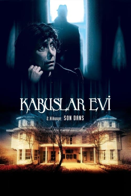 Kabuslar Evi: Son Dans (2006) poster