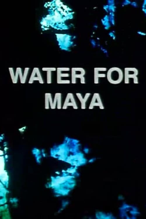 Water for Maya (2000) poster