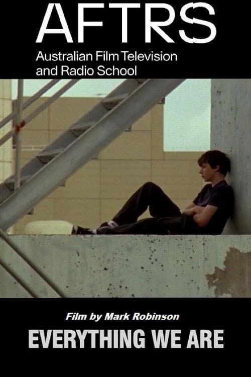 Everything We Are (2008) poster