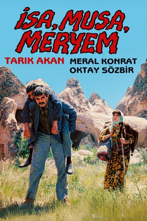 İsa, Musa, Meryem (1989) poster