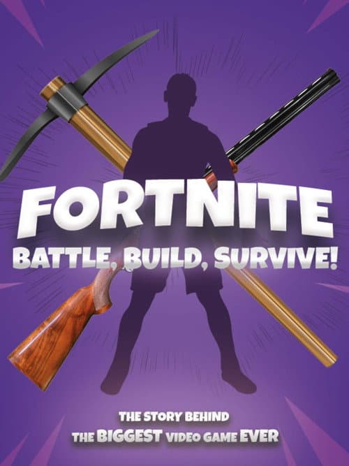 Fortnite: Battle, Build, Survive! (2018) poster