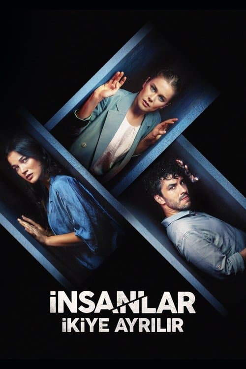 İnsanlar İkiye Ayrılır (2021) poster