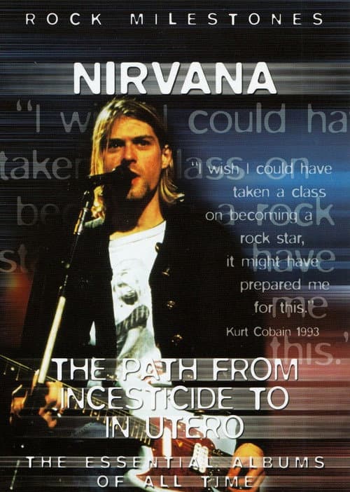 Nirvana The Path from Incesticide to In Utero (2006) poster