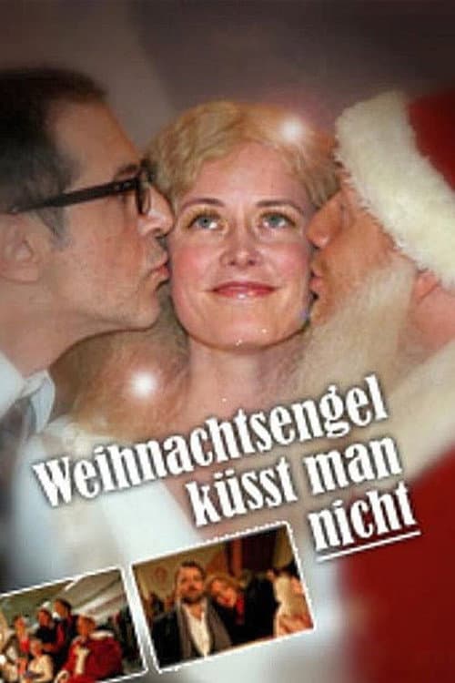 Weihnachtsengel küsst man nicht (2011) poster