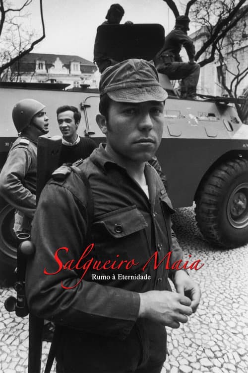 Salgueiro Maia - Rumo à Eternidade (2019) poster