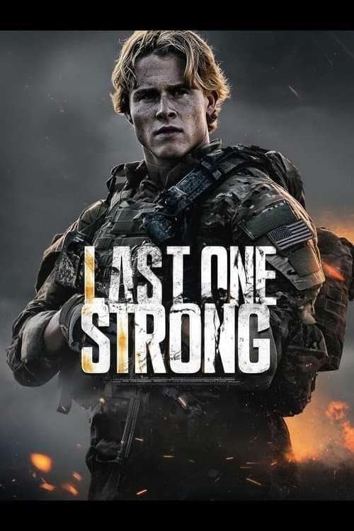 Last One Strong (2025) poster