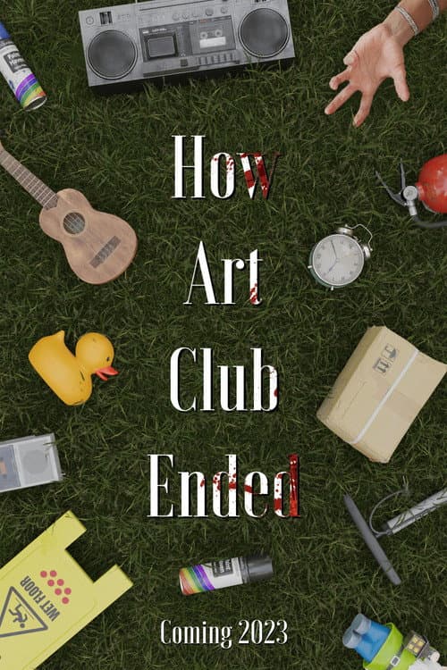 How Art Club Ended (2023) poster