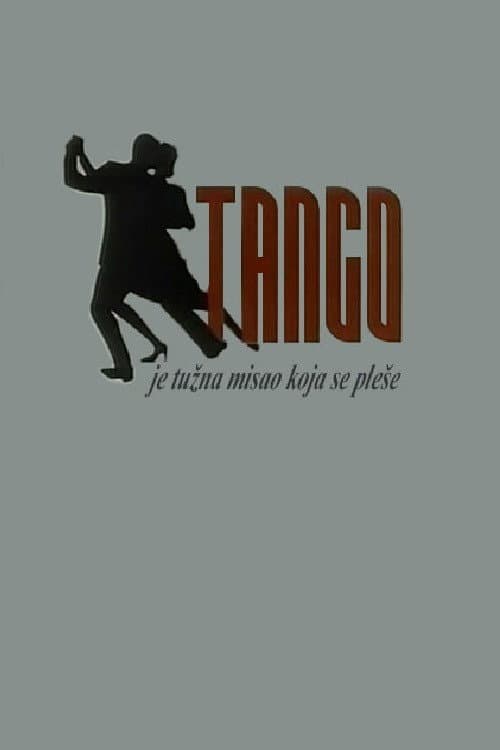 Tango je tužna misao koja se pleše (1997) poster