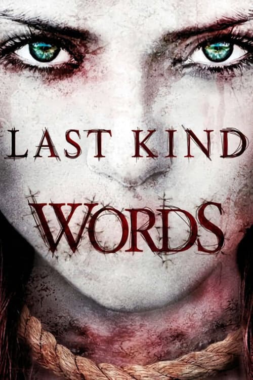 Last Kind Words (2012) poster