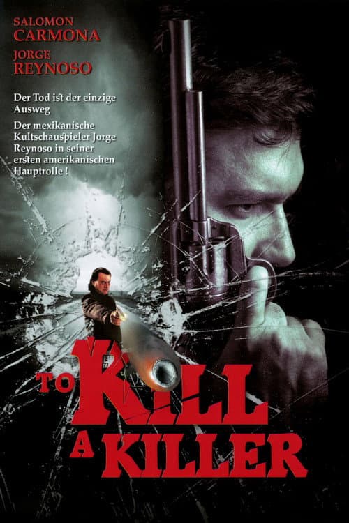 Para Matar a un Asesino (2007) poster