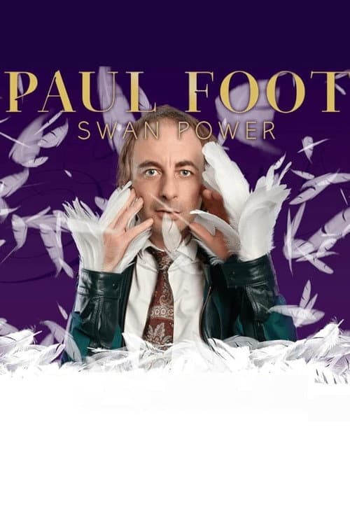Paul Foot: Swan Power (2023) poster