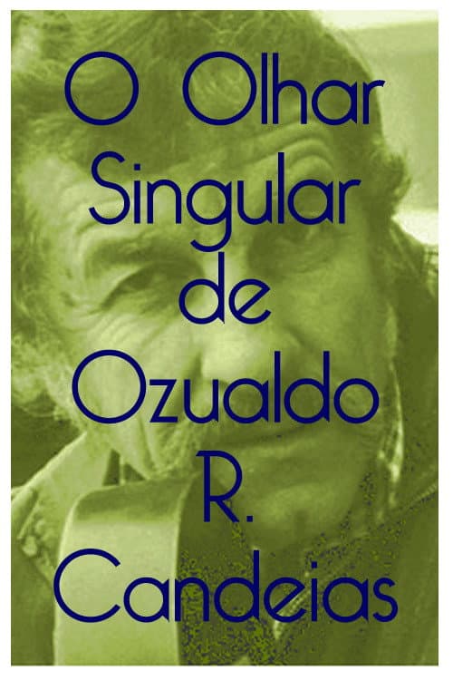 O olhar singular de Ozualdo Candeias (1994) poster