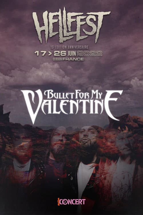 Bullet for My Valentine - Hellfest 2022 (2022) poster