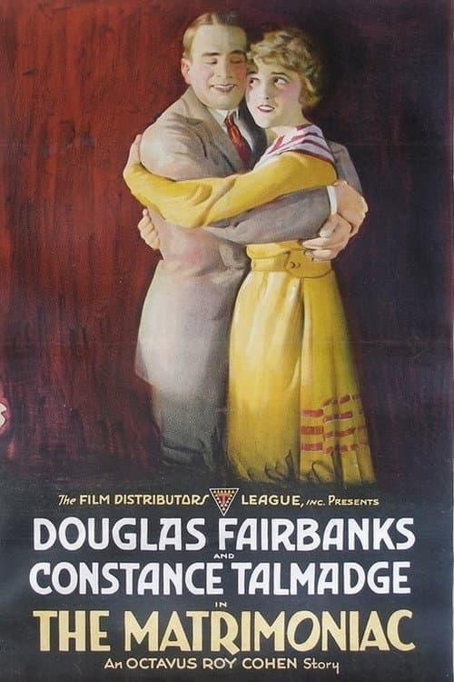 The Matrimaniac (1916) poster