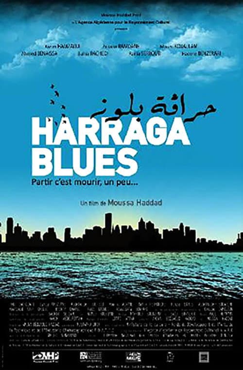 Harraga Blues (2013) poster