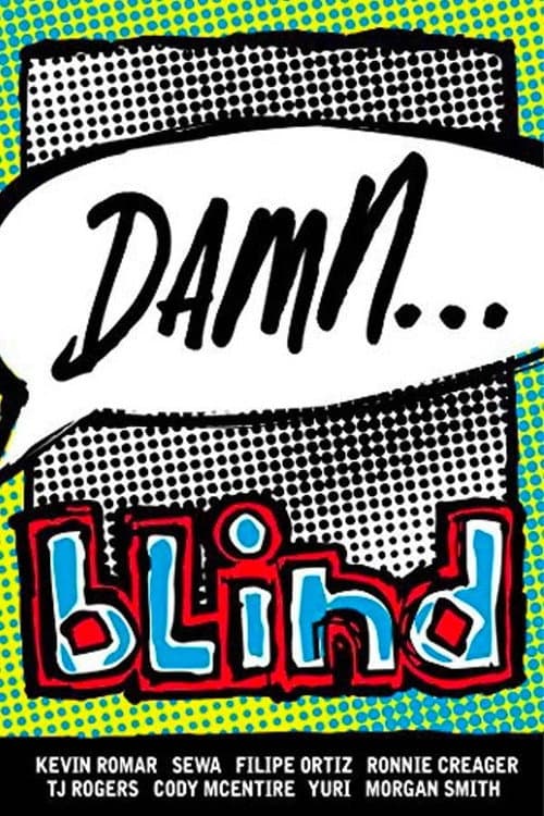 Blind - Damn... (2013) poster