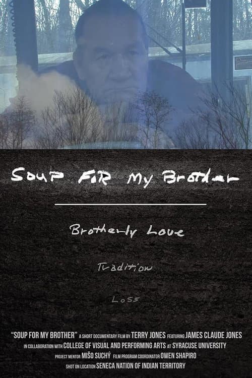 Soup For My Brother (2016) poster