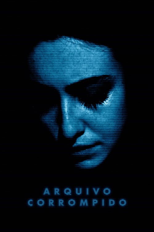 Arquivo Corrompido (2026) poster
