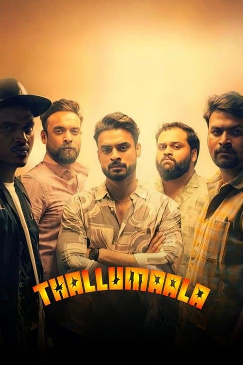 Thallumaala (2022) poster