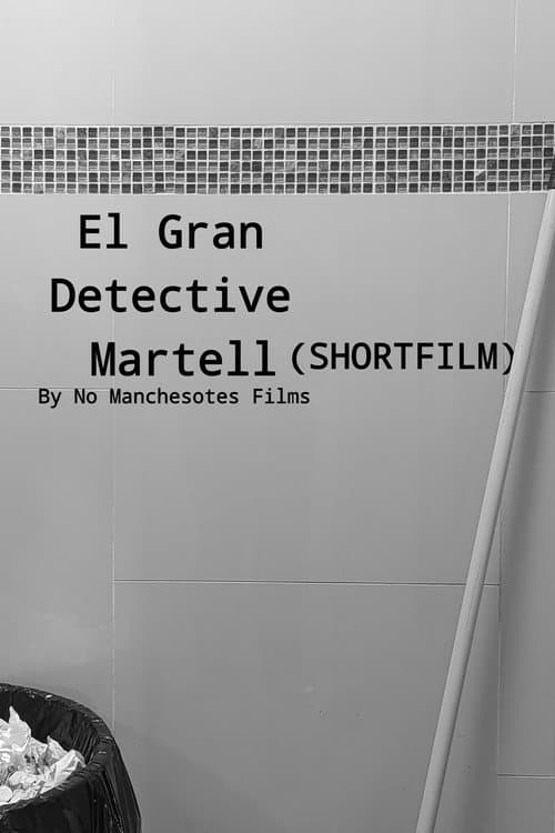 El Gran Detective Martell (2025) poster