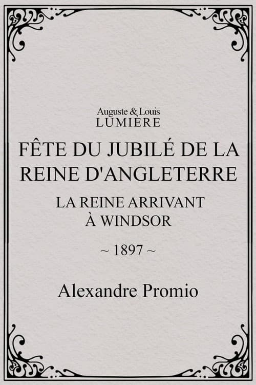 Fête du jubilé de la reine d'Angleterre : la reine arrivant à Windsor (1897) poster