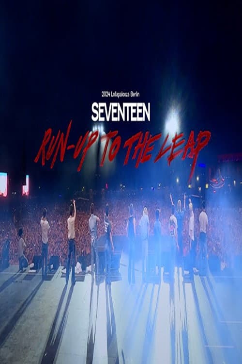 SEVENTEEN: Run-Up to the Leap (2024) poster