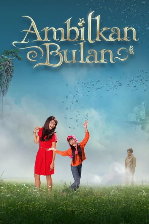 Ambilkan Bulan (2012) poster