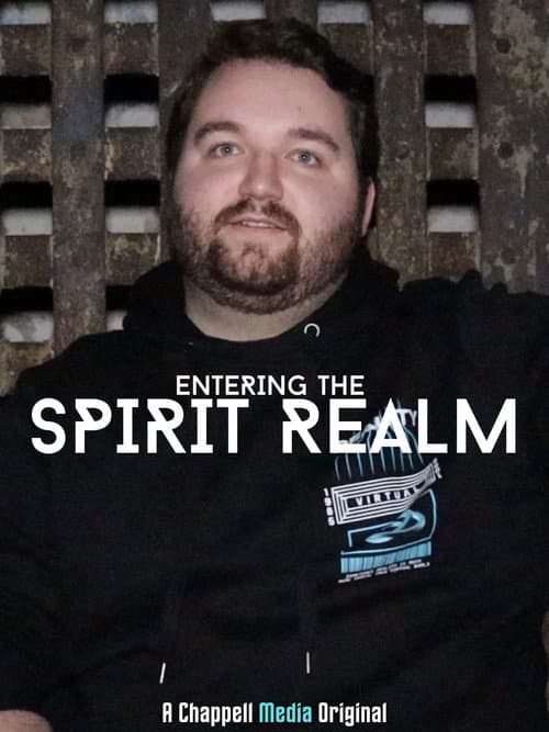 Entering the Spirit Realm (2021) poster