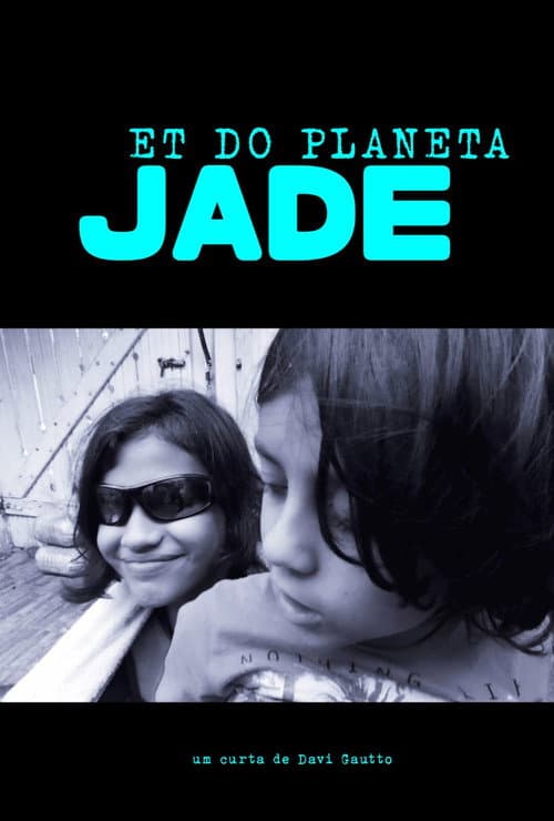 ET do Planeta Jade (2024) poster